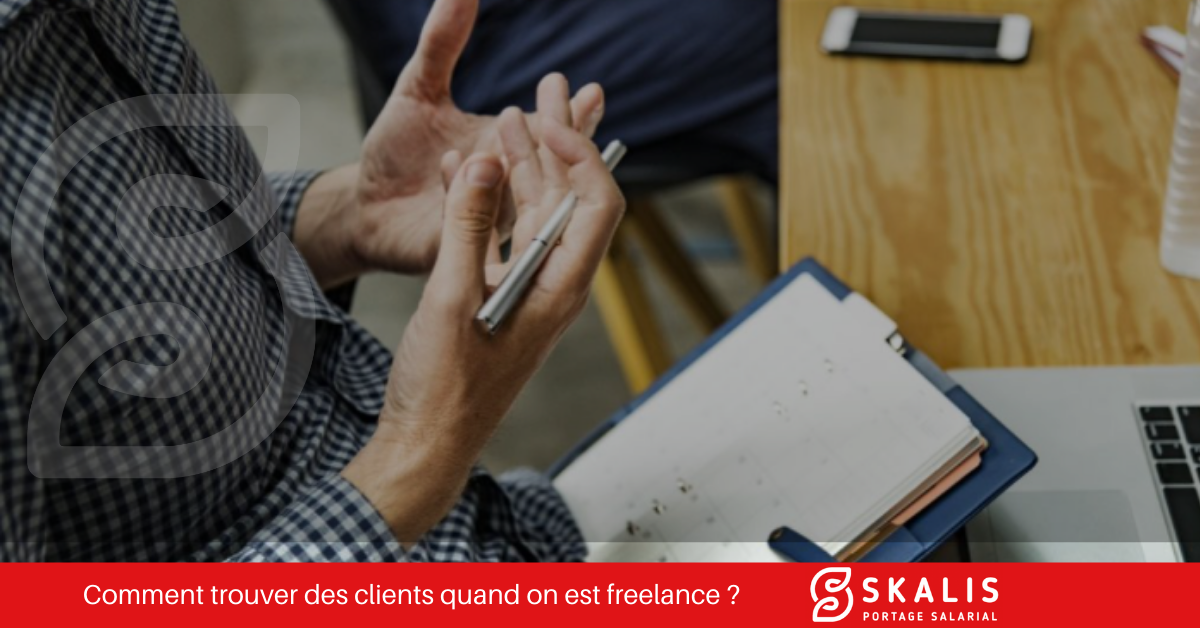 Comment Trouver Des Clients Quand On Est Freelance